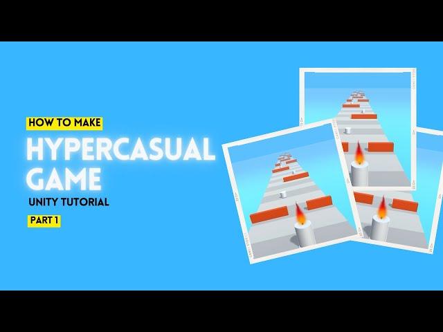 how to make a hypercasual game in unity [ Candle Runner ]