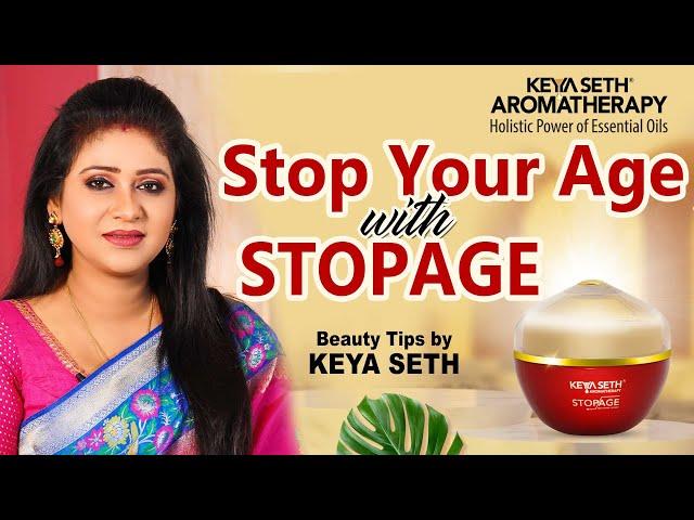 The Ultimate Anti-Aging Guide । Stop your age with Stopage । Keya Seth