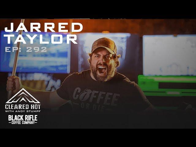 From Warzones to Whiskey - with Jarred Taylor