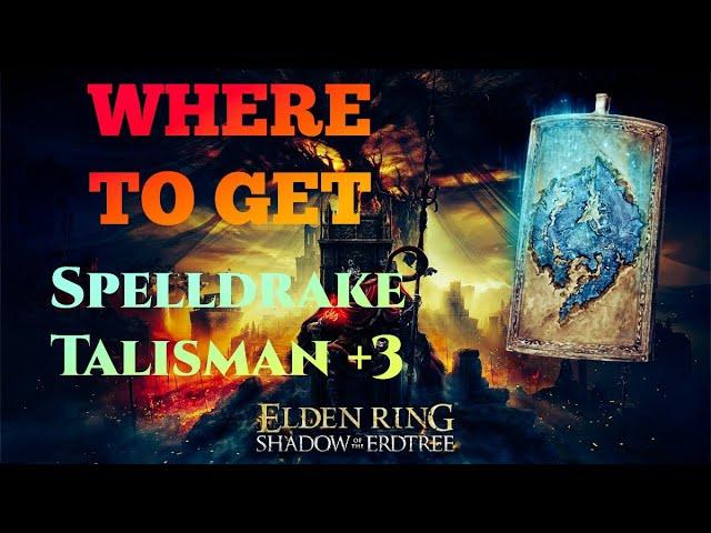 How To Get Spelldrake Talisman +3 This is a Must Talisman for Rellana Twin Moon Knight