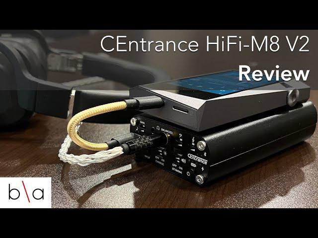 CEntrance HiFi-M8 V2 Review