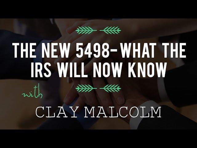 The New 5498- What the IRS Will Now Know