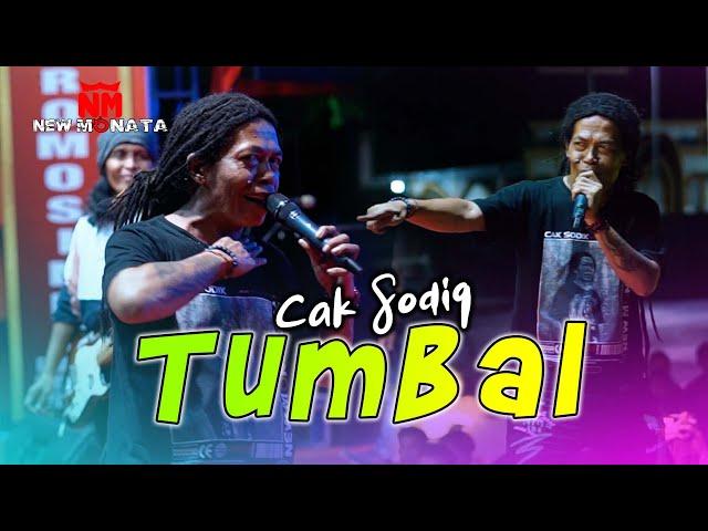 CAK SODIQ - TUMBAL | NEW MONATA OFFICIAL