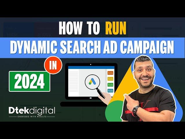 Run Dynamic Search Ads Campaign in 2024