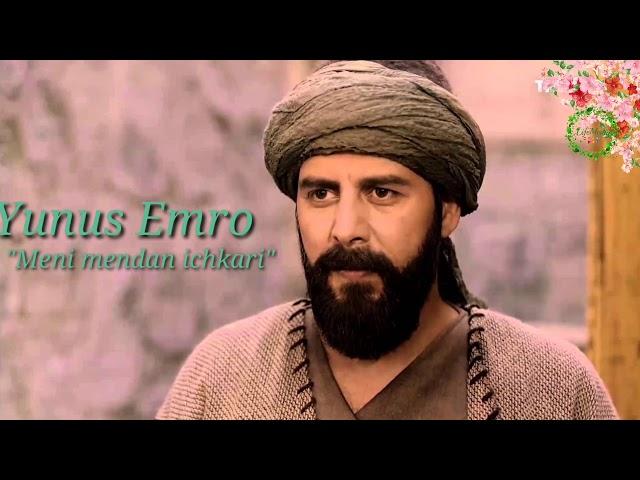 Yunus Emre "Meni mendan ichkari" | Юнус Эмро "Мени мендан ичкари"