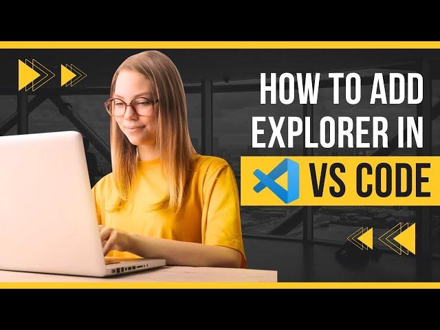 How to Add Solution Explorer in Visual Studio Code - VS Code?