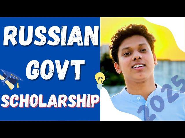 Study in Russia for FREE (Russian Government Scholarship 2025)