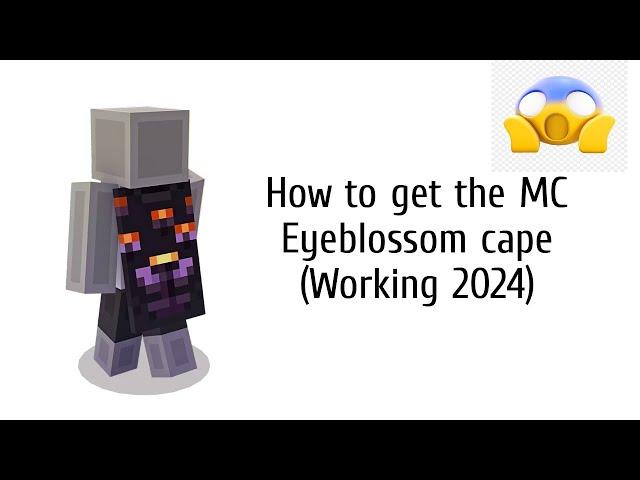 How to get MC EYEBLOSSOM CAPE (WORKING NOVEMBER 2024!)