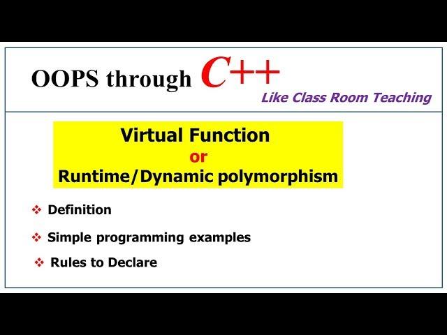 Virtual function in c++ | Dynamic Polymorphism | OOPs in C++ | Lec-33 | Bhanu Priya