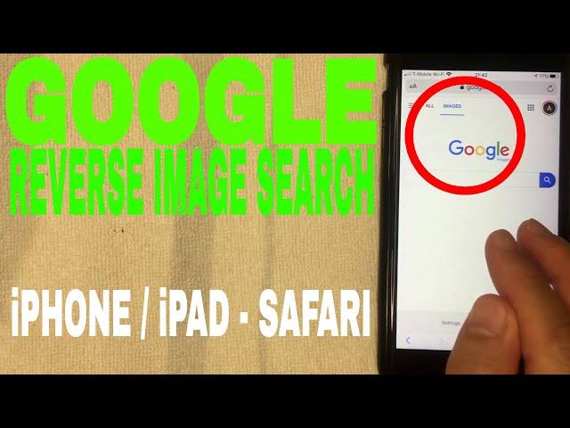   How To Reverse Google Image Search On iPhone Or iPad Using Safari 