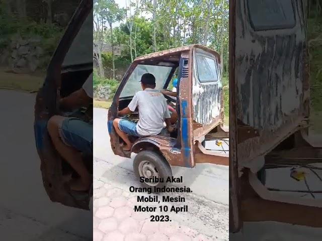 SERIBU AKAL ORANG INDONESIA, MOBIL ANTIK DENGAN MESIN MOTOR BISA JALAN // REZA PRODUCTION