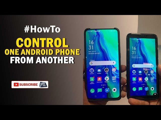 कैसे करें एक Android फ़ोन को दूसरे Android फ़ोन से CONTROL | #HowTo | Tech Tak