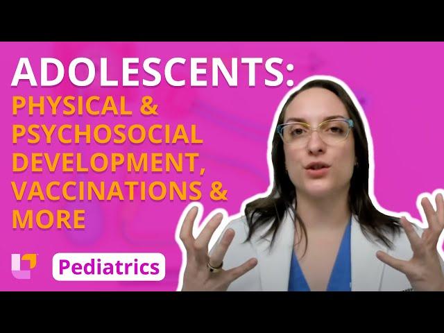 Adolescents: Development and Parental Guidance - Pediatric Nursing | @LevelUpRN