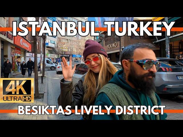 ISTANBUL TURKEY 2024 CITY CENTER 4K UHD WALKING TOUR IN BESIKTAS LIVELY DISTRICT