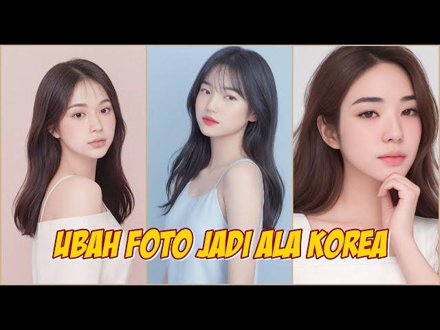 Cara Edit Foto Jadi Ala Korea Yang Sedang Viral Sekarang