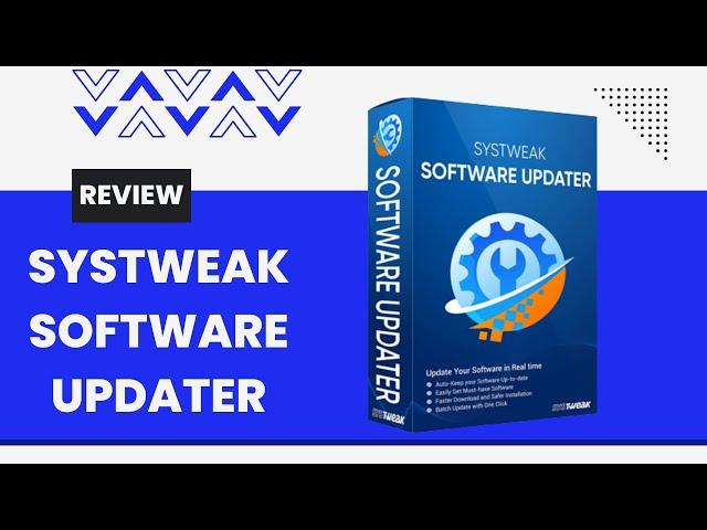 Systweak Software Updater Review: Keep Your PC Running Smoothly!