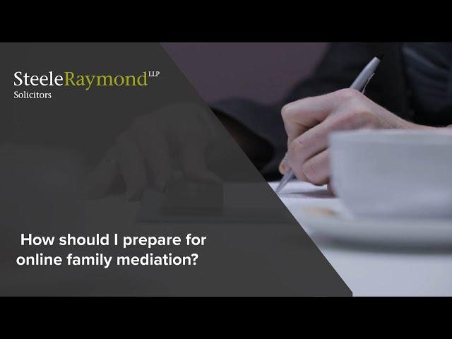 How should I prepare for online family mediation?