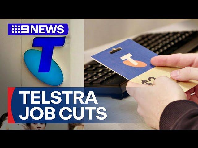 Telstra cuts thousands of jobs for workers | 9 News Australia