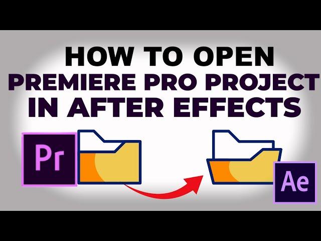 How To IMPORT PREMIERE PRO Project Into Adobe After Effects! (Quick tutorial)