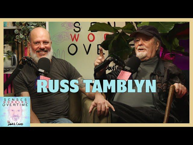 Russ Tamblyn | Senses Working Overtime with David Cross | Headgum