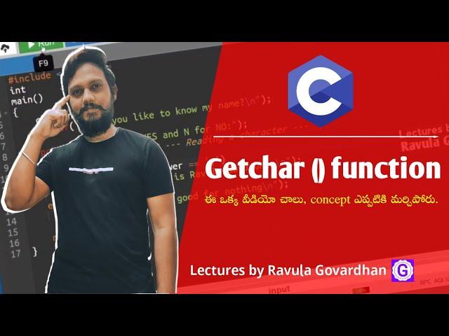 [Unformatted Input Output Functions in C]: Getchar in C Language in Telugu