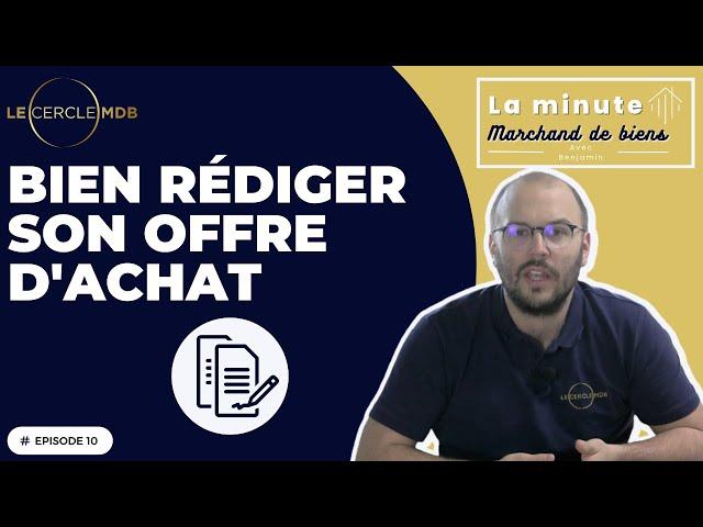 REDIGER UNNE OFFRE D'ACHAT EFFICACE : mode d'emploi.