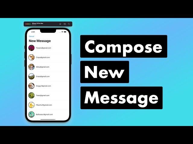 SwiftUI Firebase Chat 08: Show All Users for Creating Message