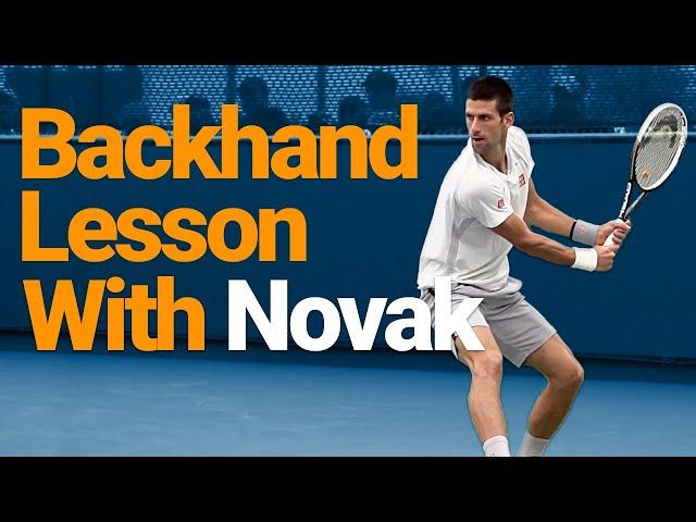Learn how to hit your backhand like Novak Djokovic... DRILLS Included!