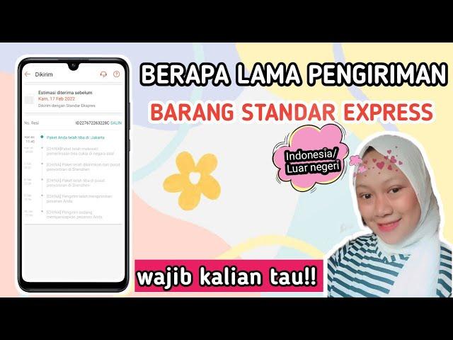 BERAPA LAMA PENGIRIMAN BARANG STANDAR EXPRESS DARI CHINA KE INDONESIA| SHOPEE LUAR NEGERI