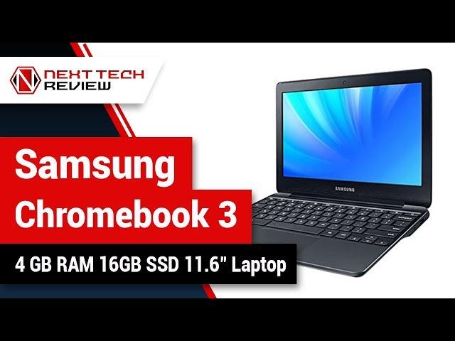 Samsung Chromebook 3 XE500C13 K02US 4 GB RAM 16GB SSD 11 6 inch Laptop Product Review  – NTR