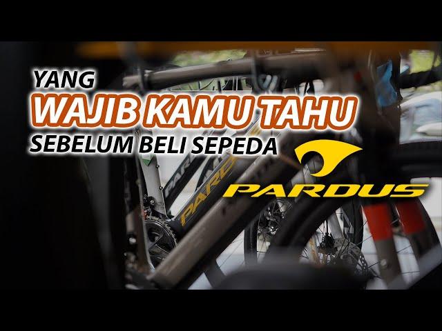 MAU BELI PARDUS ? NONTON INI DULU !!! Tipe-Tipe Sepeda Pardus Bikes 