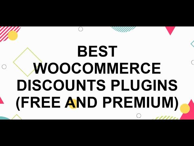 10+ Best WooCommerce Discounts Plugins (Free and Premium)