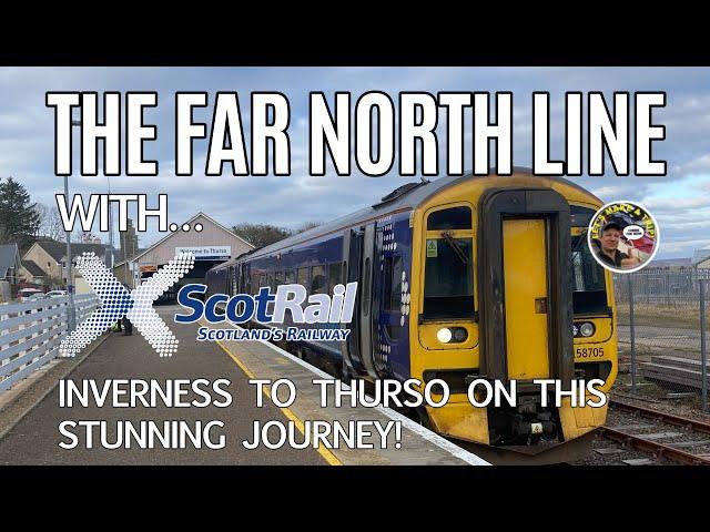 Inverness to Thurso - My Unforgettable Trip on the Far North Line with Scotrail.