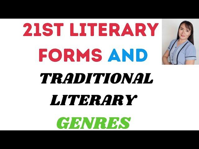 21st literary forms and traditional literary genres