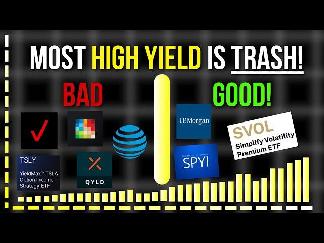 MOST High Yield Dividends Are TRASH! Besides THESE 3!