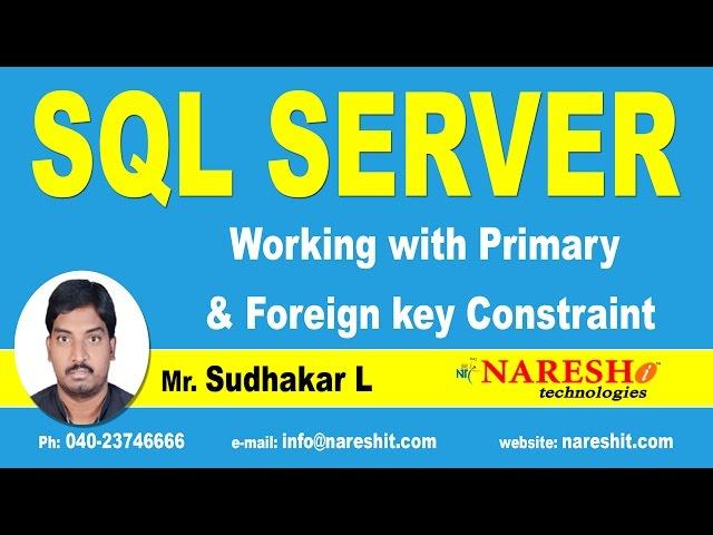 Working with Primary & Foreign key Constraint in SQL Server | SQL Server Tutorial