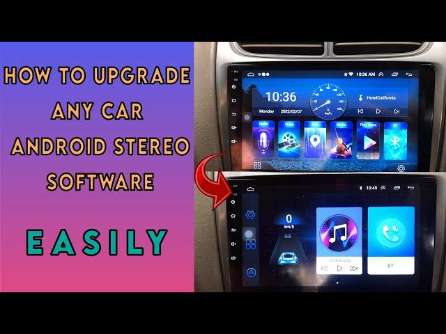 How To Upgrade ANY CAR Android Stereo Software / Firmware | EASILY | In Hindi