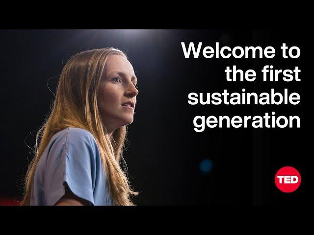 Are We the Last Generation — or the First Sustainable One? | Hannah Ritchie | TED