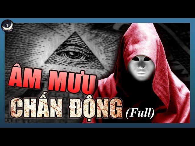 [FULL] Thế Lực Cực Kỳ Nguy Hiểm Đang  Âm Thầm Thay Đổi Thế Giới | Vũ Trụ Nguyên Thủy