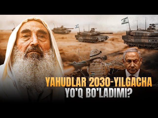 Yahudlar 2030-yilgacha yo'q bo'ladimi? | Ustoz Abdulloh Zufar