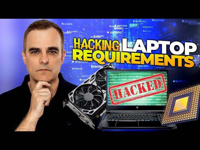 Hacking Laptop Requirements