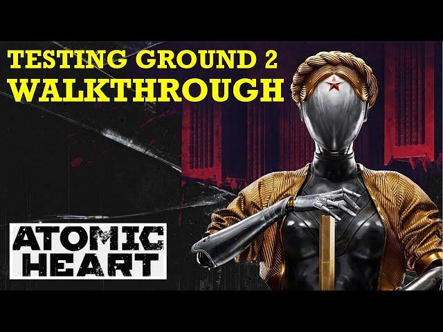 Testing Ground 2 Walkthrough | Atomic Heart: Polygon 2