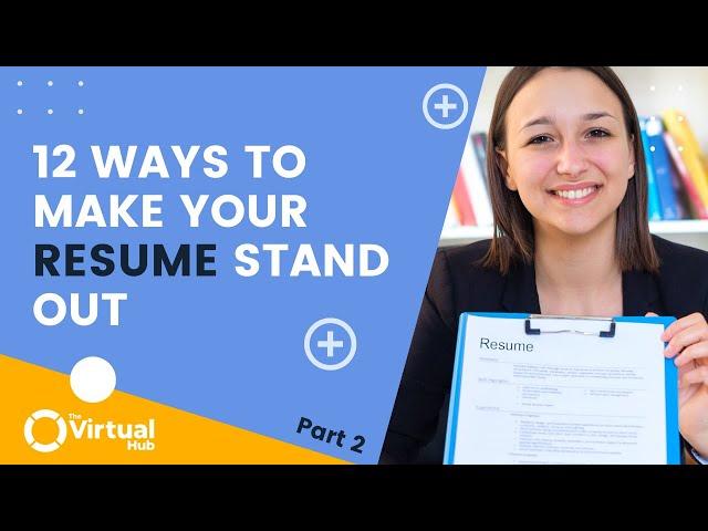 12 Best Resume Tips | How to Make Your Resume Stand Out