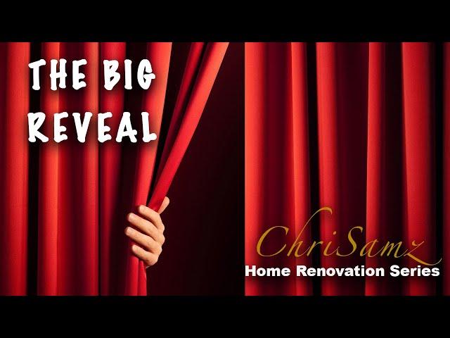 The Big Reveal! ChriSamz Home Renovation Series #chrisamz #best #fyp #new #viral #trending