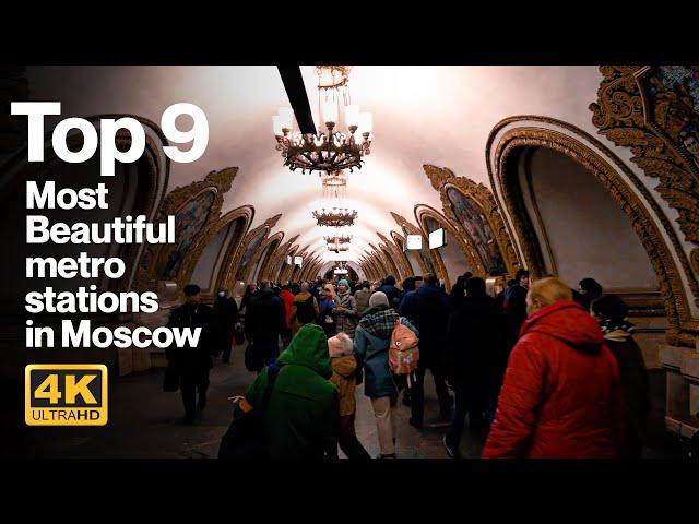  Top 9 Most Beautiful metro stations in Moscow, Metro in 4K