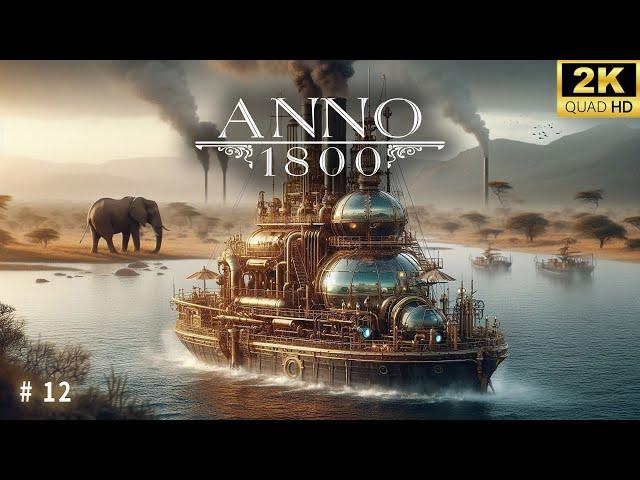 Anno 1800  Новая стратегия  Энбеса сюжетные задания