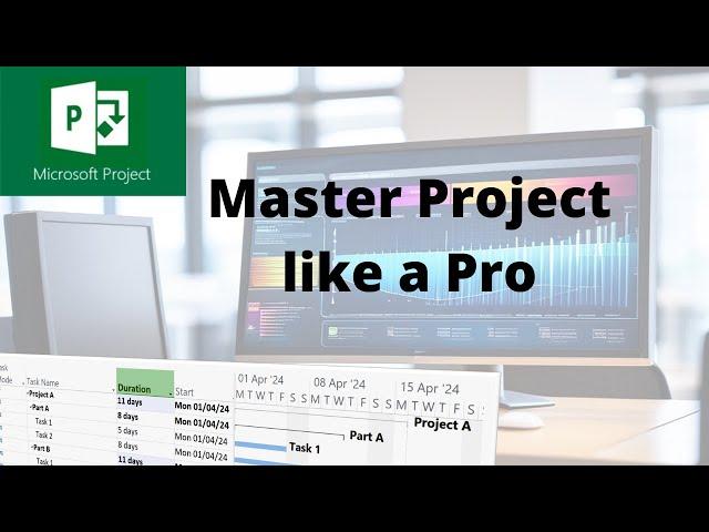 Microsoft Project Tutorial In-Depth for Beginners and Advanced Users