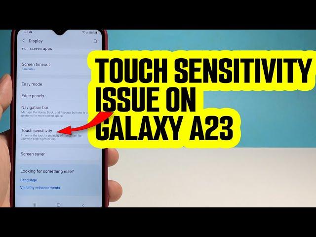 How To Fix Touchscreen Issues On Samsung Galaxy A23 | Touch Sensitivity Solution