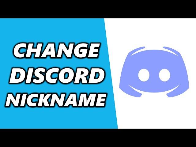 How to Change Nickname on Discord! (NEW)