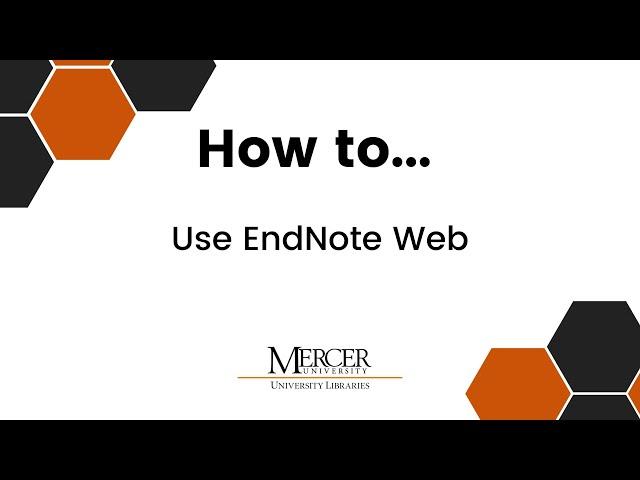 How to Use EndNote Web
